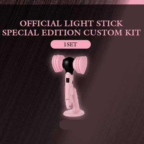 BLACKPINK - OFFICIAL LIGHT STICKSPECIAL EDITION CUSTOM KIT